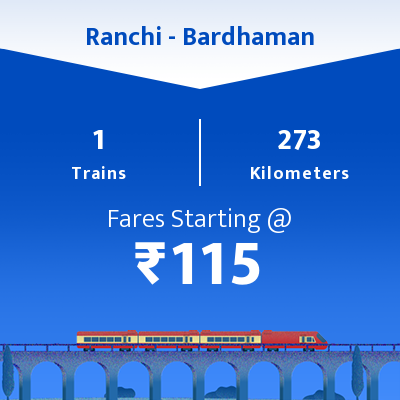 Ranchi To Bardhaman Trains